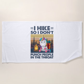 Camper Gift | I Hike So I Do Not Birthday Strandtuch
