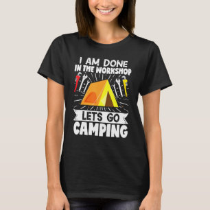 Camper Mechanik Ich bin in der Werkstatt Gelassen T-Shirt
