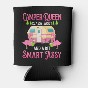 Camper Queen Classy Sassy Smart Funny Funny Girl Dosenkühler