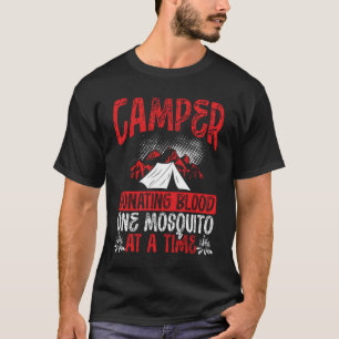 Camper spenden Blood One Moskito zu einer Zeit Cam T-Shirt