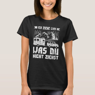Camper With Camper Trailer In German T-Shirt