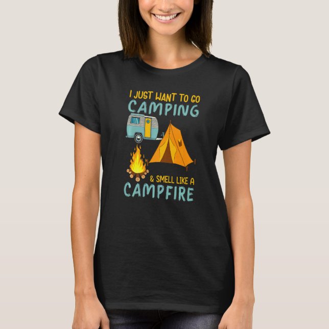 Camper Zelt Outdoor Camping Riechen wie Campfire T-Shirt (Vorderseite)