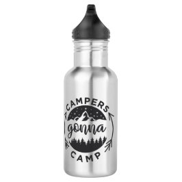Campers Gonna Camp auf Edelstahlflasche
