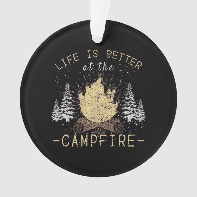 Campfire - Das Leben wird besser durch das Campfeu Ornament (Vorderseite)