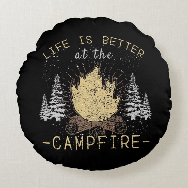 Campfire - Das Leben wird besser durch das Campfeu Rundes Kissen (Vorderseite)