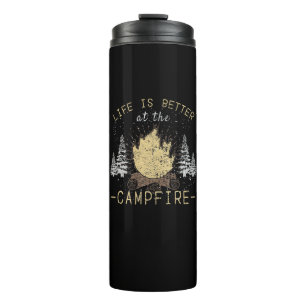 Campfire - Das Leben wird besser durch das Campfeu Thermosbecher
