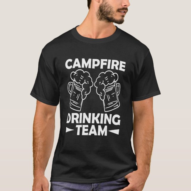 Campfire Drink Team 1 T-Shirt (Vorderseite)