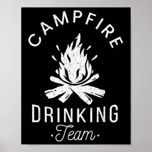 Campfire Drink Team Camp Lovers Scout Camper Poster