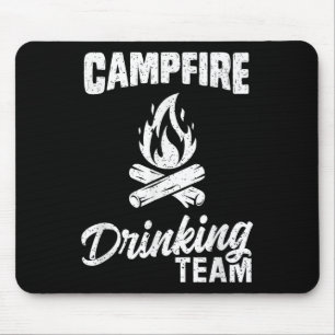 Campfire Drink Team T Shirt Camping Lover Campingp Mousepad