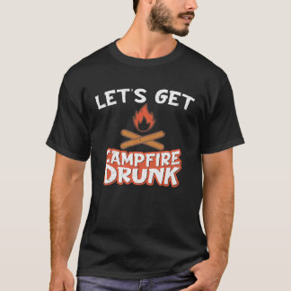 Campfire Drunk Beach Camping Drinking  Humour T-Shirt