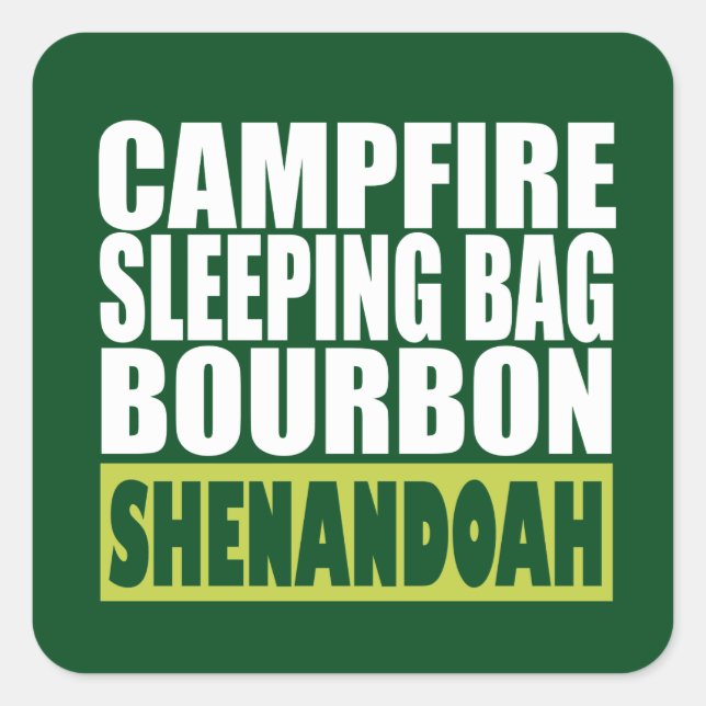 Campfire Schlaftasche Bourbon Shenandoah Quadratischer Aufkleber (Vorderseite)
