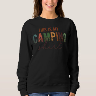 Camping 1 sweatshirt