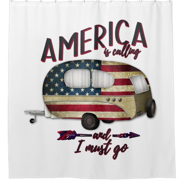 Camping Amerika ruft und ich muss gehen Duschvorhang (Vorderseite)