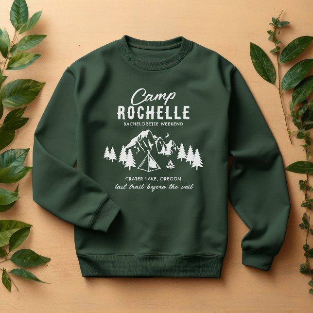 Camping Bachelorette Crew Green Sweatshirt (Von Creator hochgeladen)