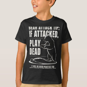 Camping-Bärenangriff-Tipp: Tot spielen  T-Shirt