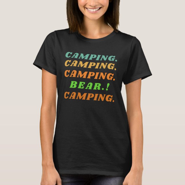 Camping Bear  Outdoor Bear Camping Survival T-Shirt (Vorderseite)