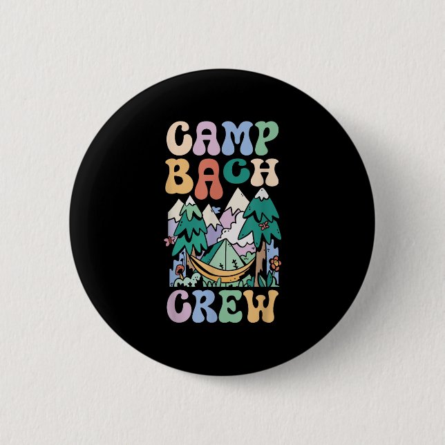 Camping Brautparty Camp Bachelorette Camp Bach C Button (Vorderseite)