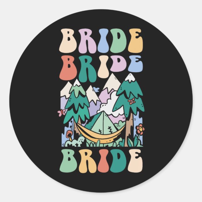 Camping Brautparty Camp Bachelorette Camp Bridge Runder Aufkleber (Vorderseite)