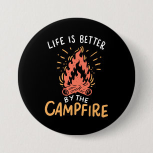 Camping - Das Leben ist besser am Lagerfeuer Button