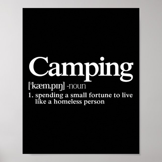 Camping Definition - Funny Camper Saying  Poster (Vorne)