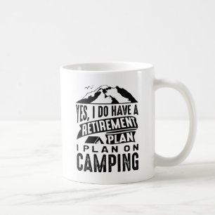 Camping des Rentenplans Kaffeetasse