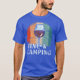 Camping Drinken Wein 5 T-Shirt