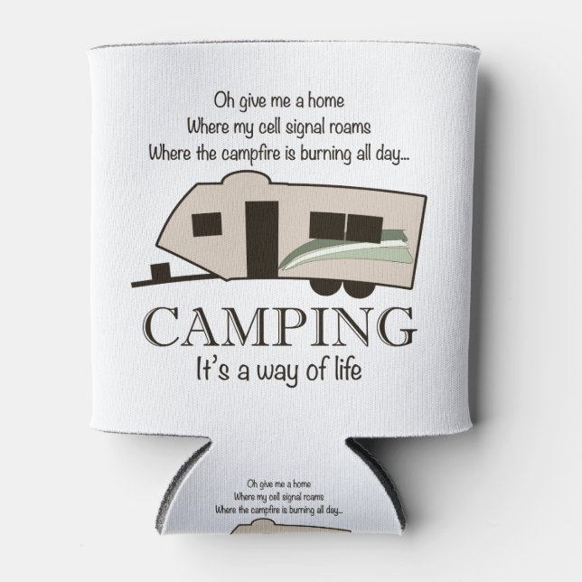 Camping: Es ist eine Lebensweise Dosenkühler (Vorderseite)