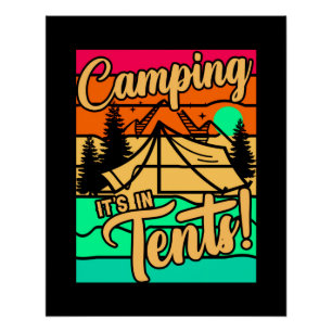 Camping Es ist im Zelt-43432 Poster