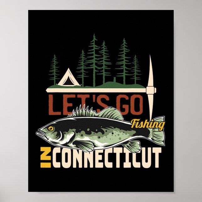 Camping Fishing In Connecticut - Nature Connecticu Poster (Vorne)