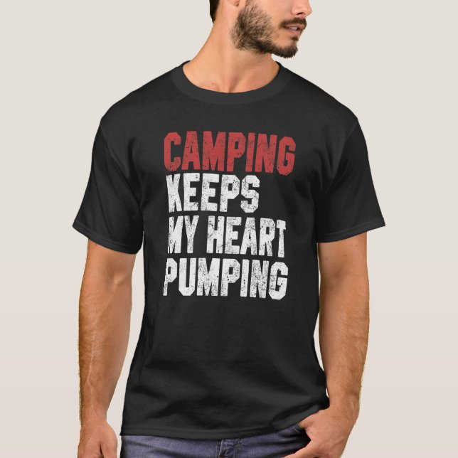 Camping For Men Women Trip RV Vacation Hiker T-Shirt (Vorderseite)