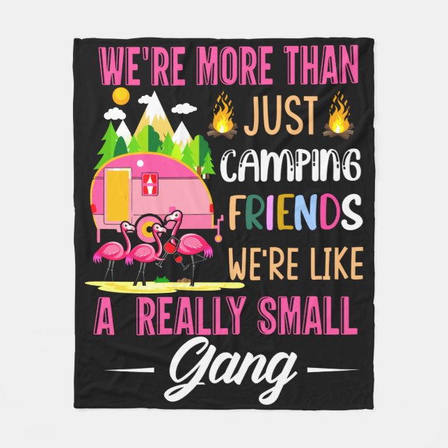 Camping-Freunde sind wie eine kleine Gang Fleecedecke (Vorderseite)