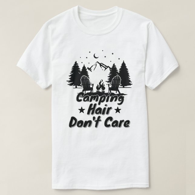 Camping-Frisur, Egal T-Shirt (Design vorne)