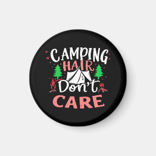 Camping Frisur ist mir egal lustig Magnet
