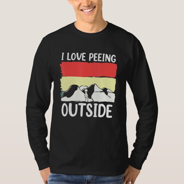 Camping I Liebe Peeing Outdoor T-Shirt (Vorderseite)