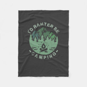 Camping - Ich würde eher Camping sein Fleecedecke