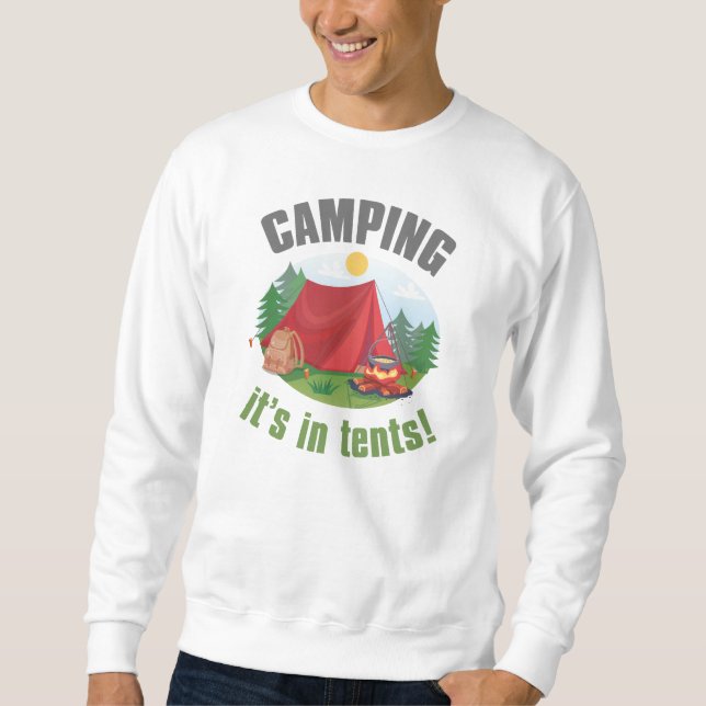 Camping in Zehnteln Sweatshirt (Vorderseite)