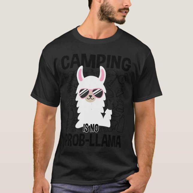Camping Is No ProbLlama Camping friend T-Shirt (Vorderseite)