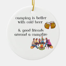 Camping ist besser mit kaltem Bier auf einem