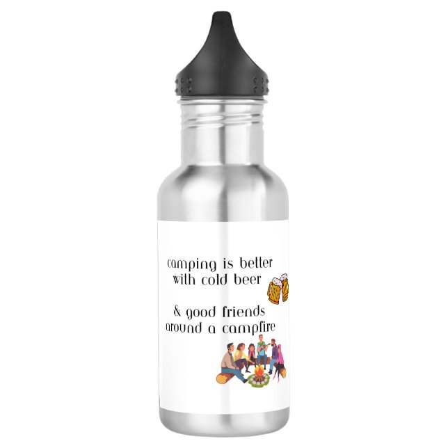 Camping ist besser mit kalten Bieren und guten Fre Edelstahlflasche (Links)