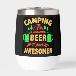 Camping ist großartiges Bier macht es noch großart