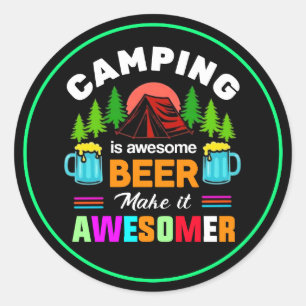 Camping ist großartiges Bier Macht es noch großart Runder Aufkleber