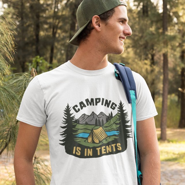 Camping ist in Zehnten T - Shirt (Von Creator hochgeladen)