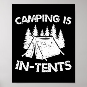 Camping ist in Zelten - Intensiver Wortwitz - Lust Poster