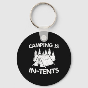 Camping ist in Zelten - Intensiver Wortwitz - Lust Schlüsselanhänger