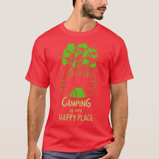 Camping ist mein glücklicher Ort T-Shirt