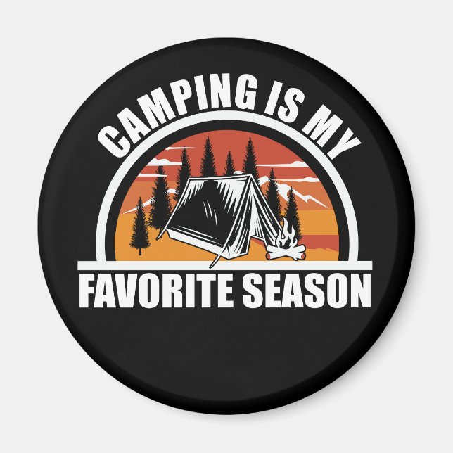 Camping ist mein Lieblingsslogan Magnet (Vorne)