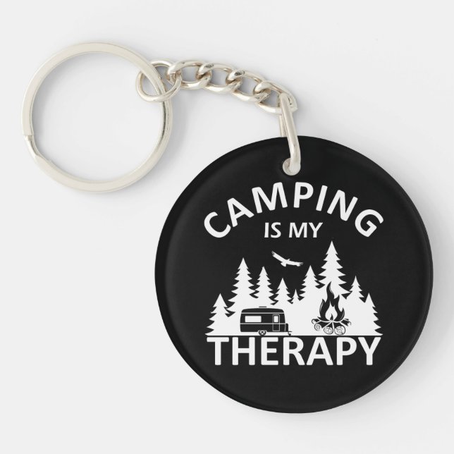 Camping ist mein Therapiewitterungsmotto Schlüsselanhänger (Vorderseite)