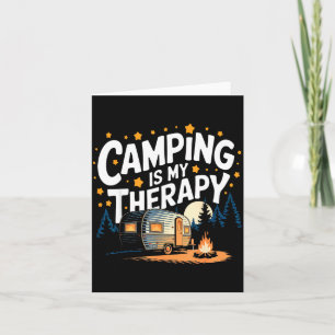 Camping ist meine Therapie Karte