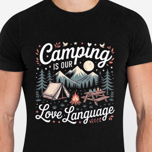 Camping ist unsere Liebe-Sprache - Naturelleiter T T-Shirt