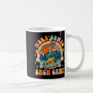 Camping Junggesellinnenabschied Die Braut kommt un Kaffeetasse